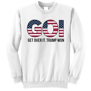 Goi Get Over It Trump Won Election 2024 Sweatshirt