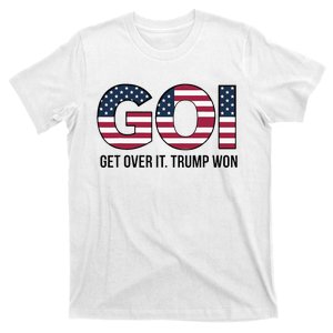 Goi Get Over It Trump Won Election 2024 T-Shirt