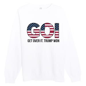 Goi Get Over It Trump Won Election 2024 Premium Crewneck Sweatshirt