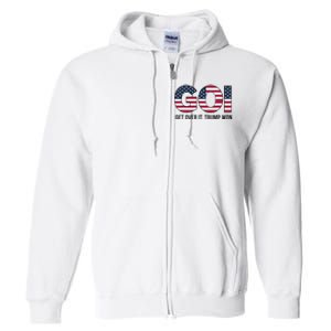 Goi Get Over It Trump Won Election 2024 Full Zip Hoodie