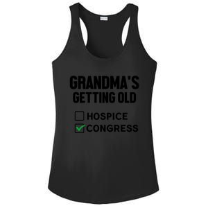 GrandmaS Getting Old Hospice Or Congress Sarcastic Ladies PosiCharge Competitor Racerback Tank