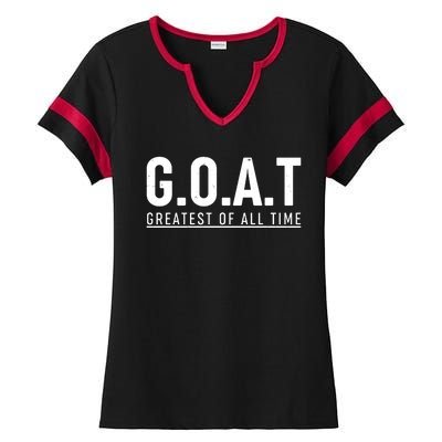 G.O.A.T Greatest Of All Time Ladies Halftime Notch Neck Tee