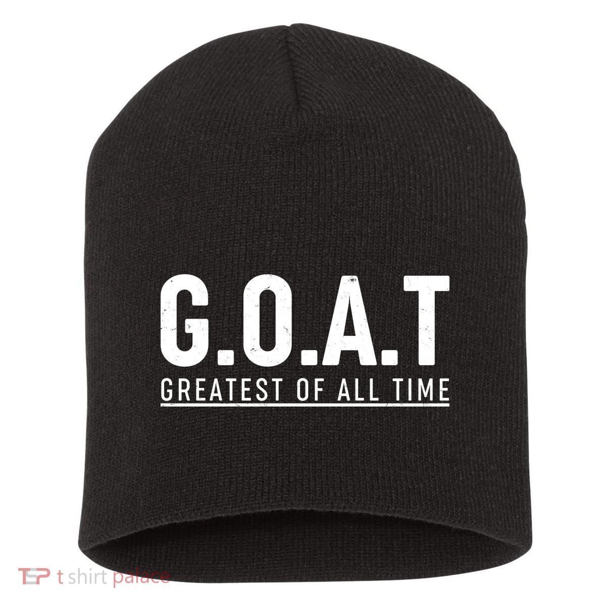G.O.A.T Greatest Of All Time Short Acrylic Beanie