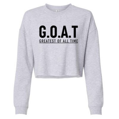 G.O.A.T Greatest Of All Time Cropped Pullover Crew