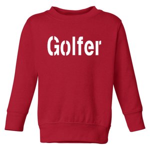 Golfer Toddler Sweatshirt