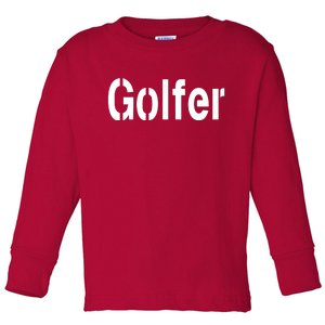 Golfer Toddler Long Sleeve Shirt