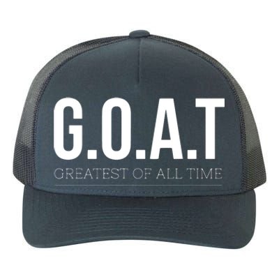 GOAT Greatest Of All Time Yupoong Adult 5-Panel Trucker Hat