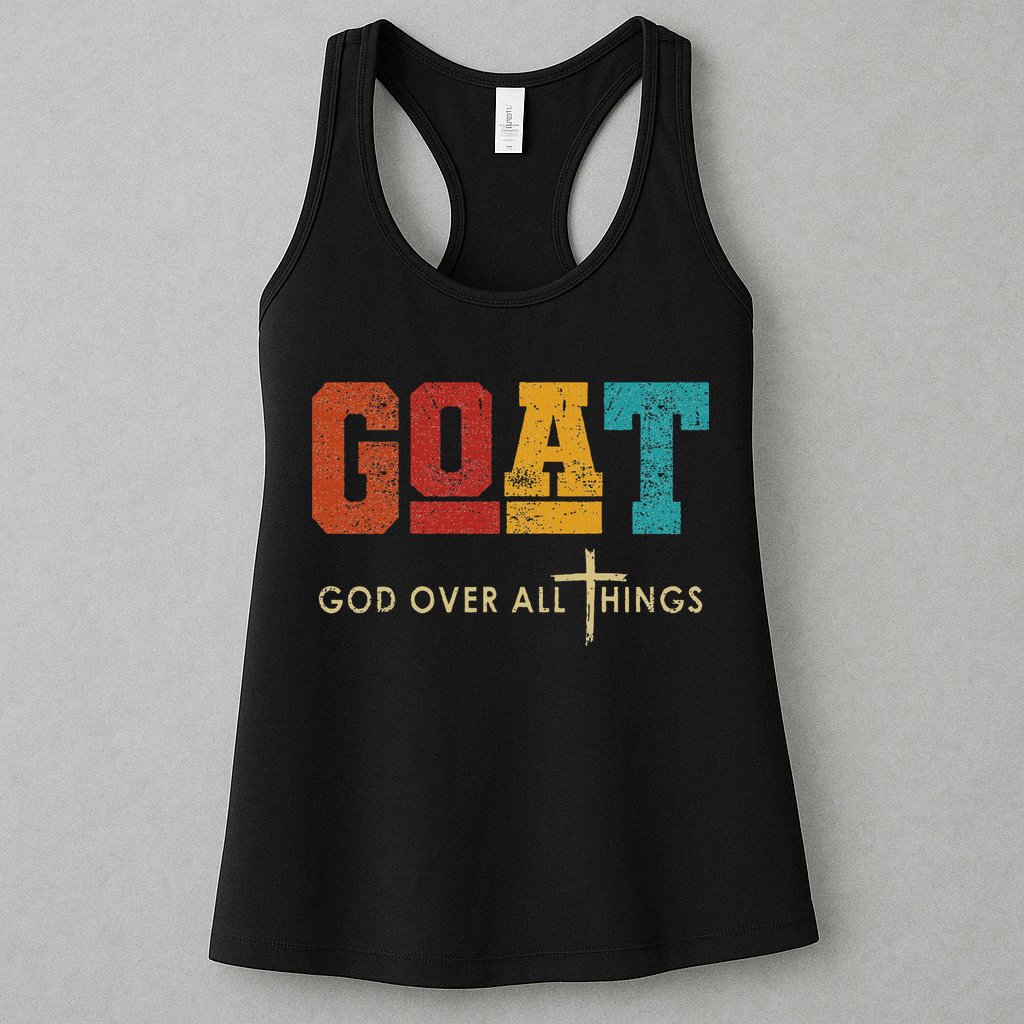 Goat God Over All Things Jesus Religion God Bible Christian Womens Tank Top