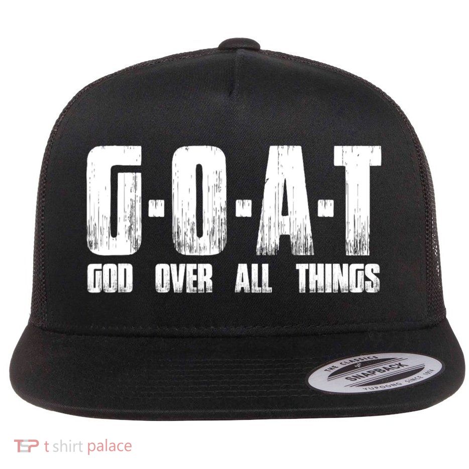 GOAT God Over All Things Flat Bill Trucker Hat