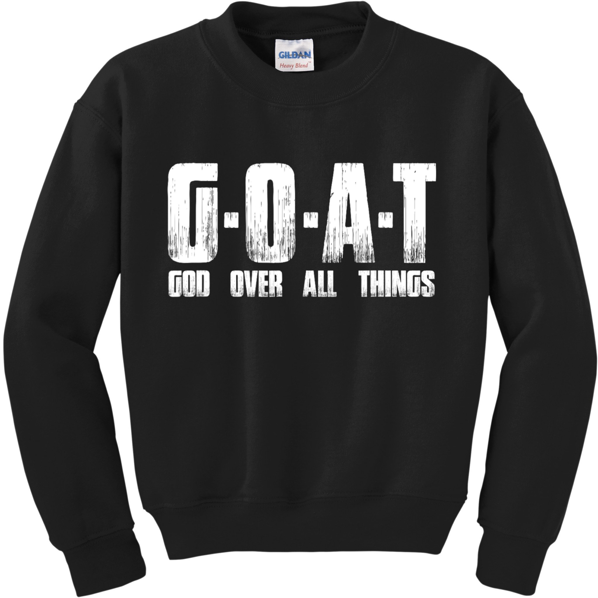 GOAT God Over All Things Kids Sweatshirt