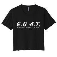 G.O.A.T God Over All Thing Black And White Women's Crop Top Tee