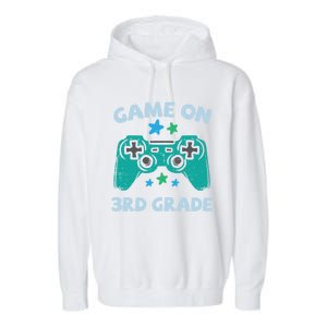 Gaming Game On 3Rd Grade Third First Day School Gamer Gift Garment-Dyed Fleece Hoodie