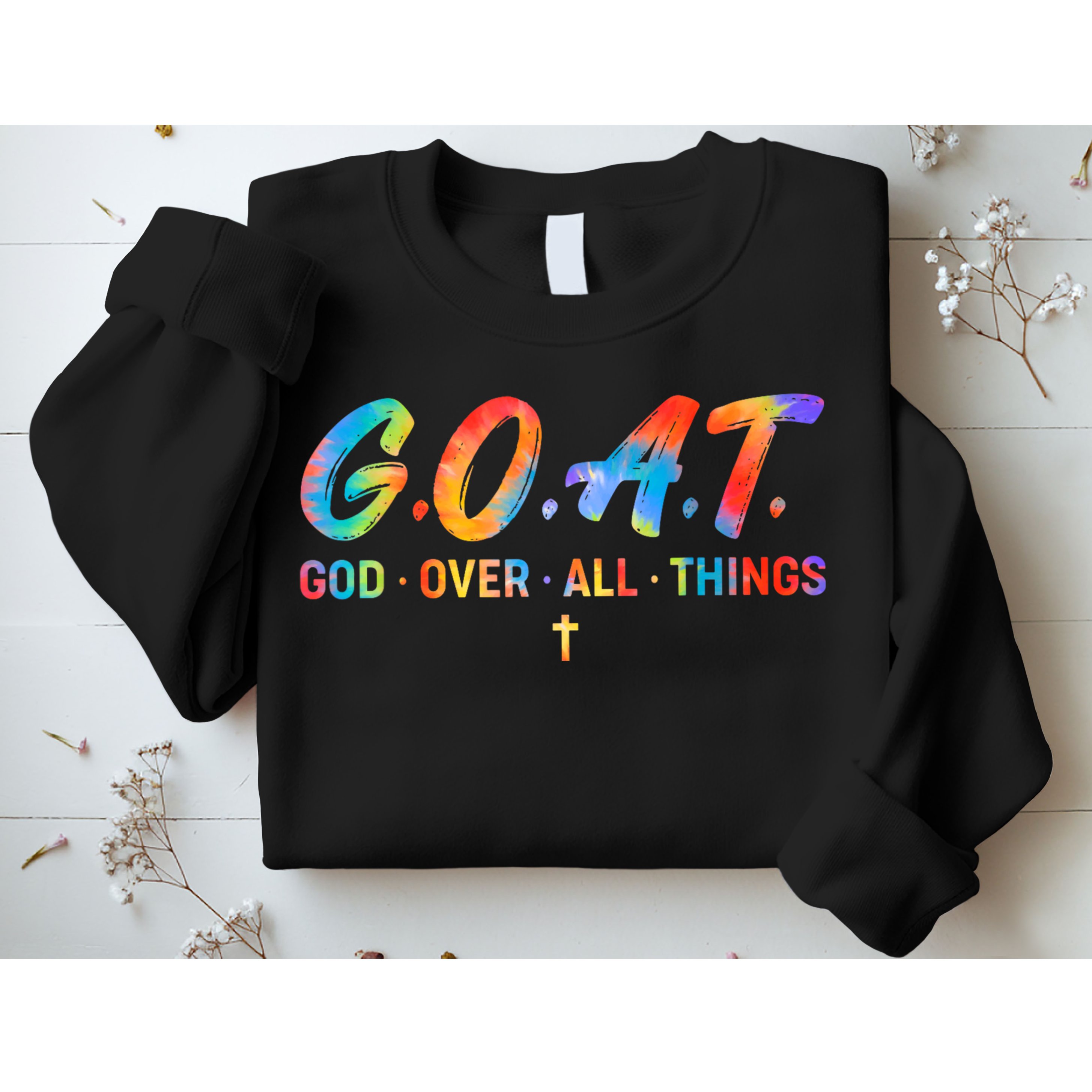 Goat God Over All Things Sweatshirt