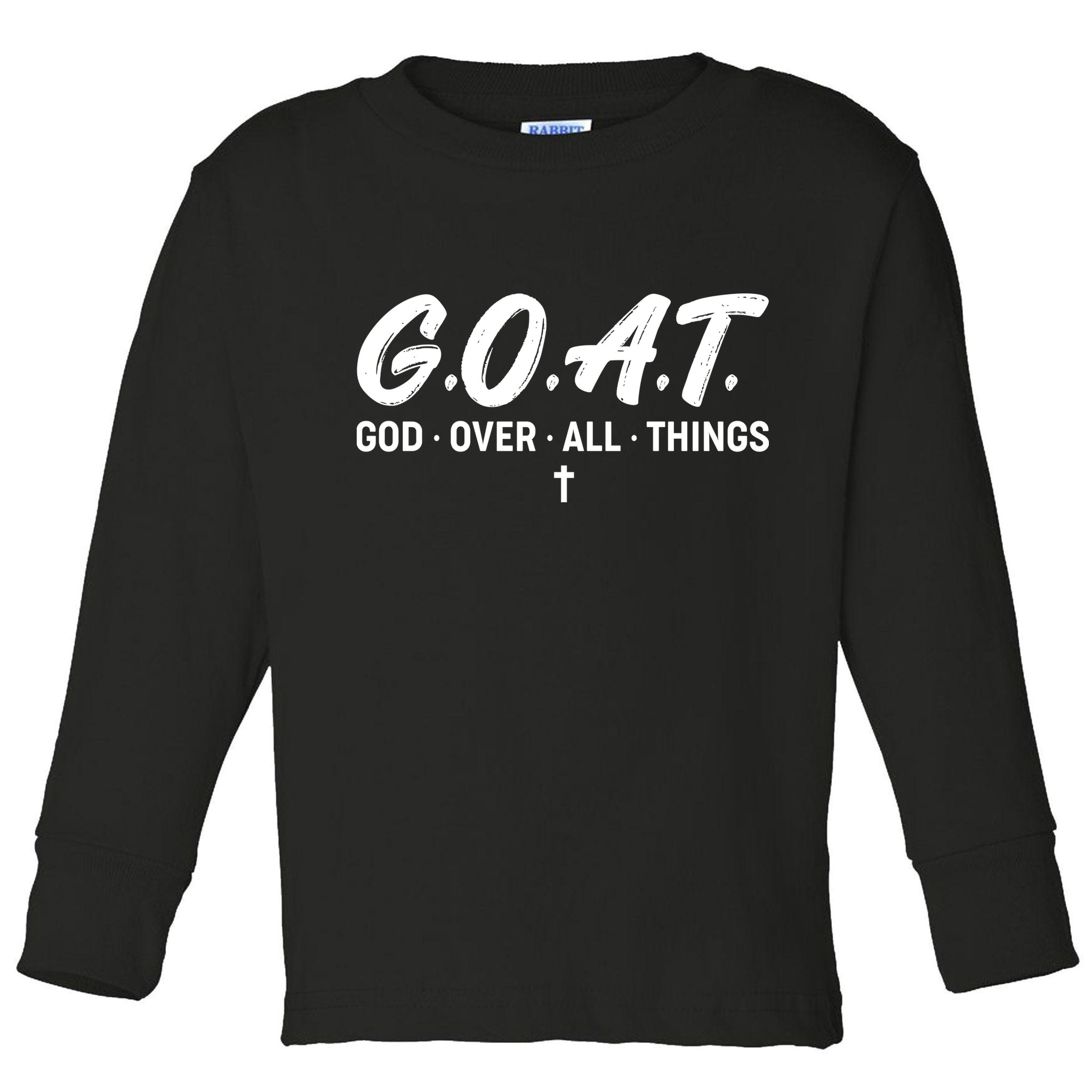 GOAT God Over All Things Toddler Long Sleeve Shirt