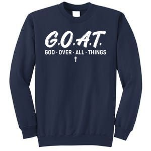 GOAT God Over All Things Sweatshirt