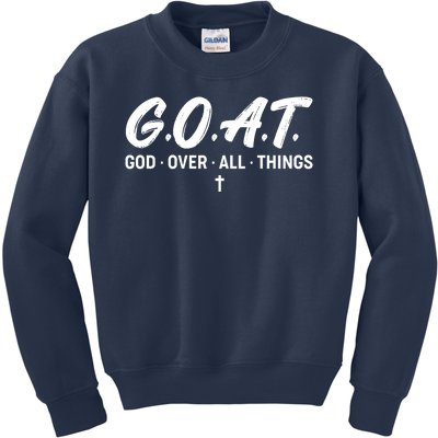 GOAT God Over All Things Kids Sweatshirt