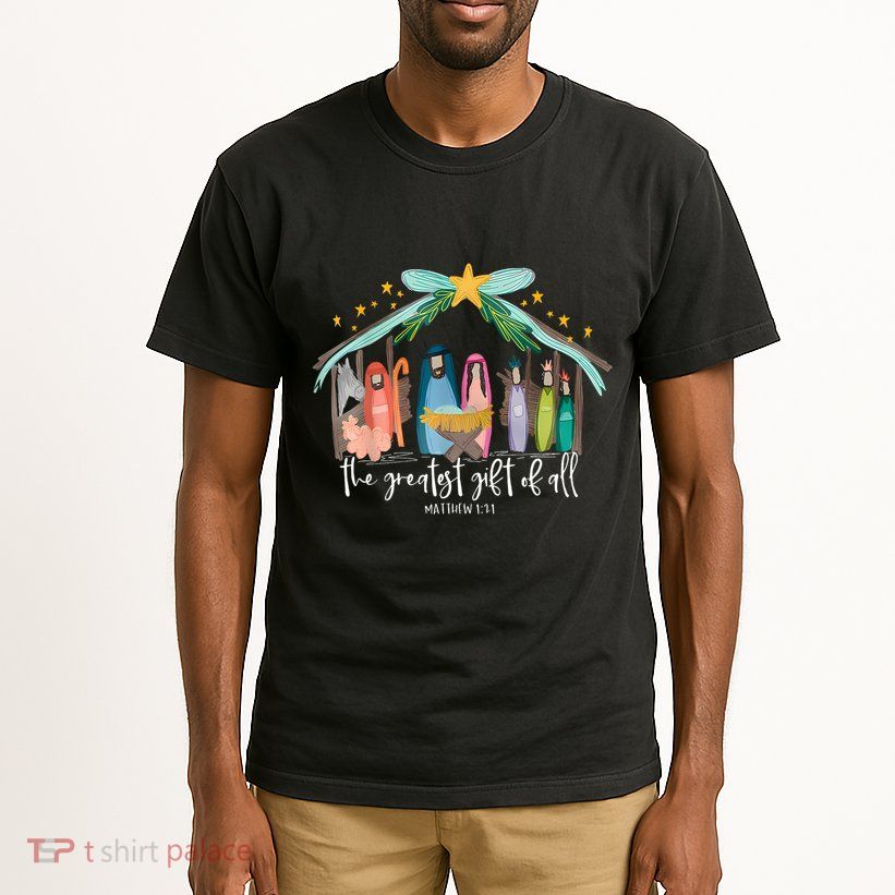Greatest Gift Of All Jesus Christmas Christian Tall T-Shirt