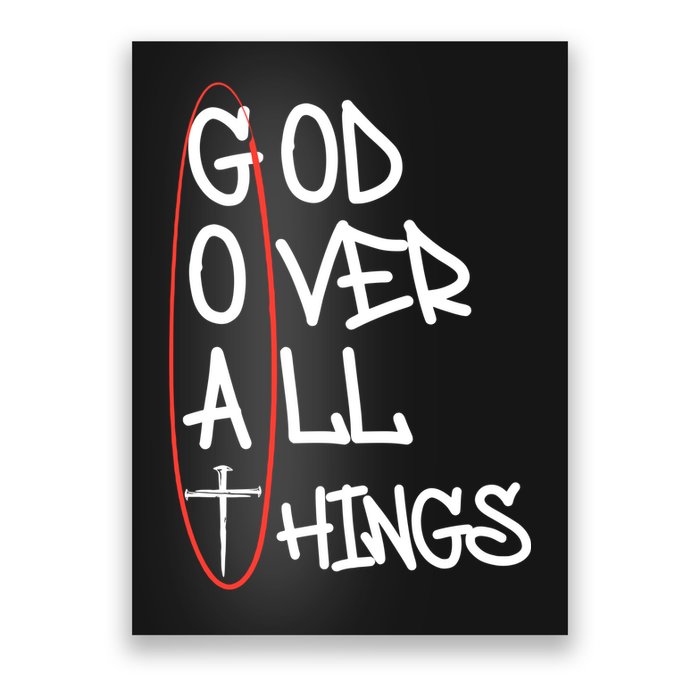 Goat God Over All Things Faith Christian Poster