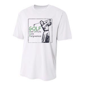 Golf God Offers Love Forgiveness Jesus Sport Youth Performance Sprint T-Shirt