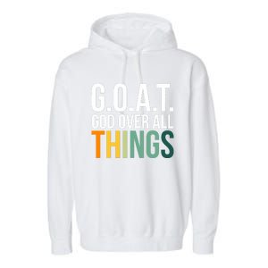 G.O.A.T. God Over All Things Garment-Dyed Fleece Hoodie