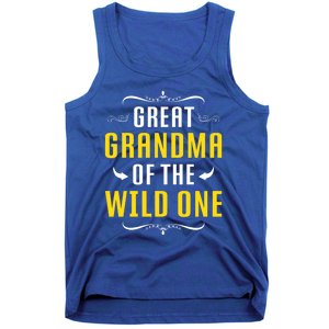 Great Grandma Of The Wild One Great Grandma Of Wild One Cool Gift Tank Top