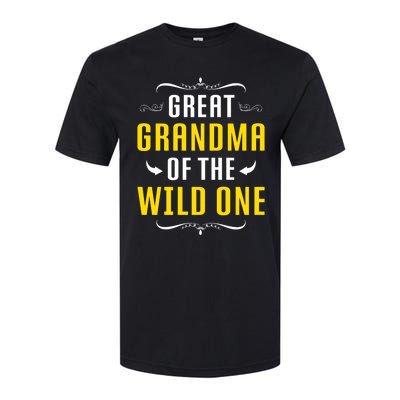 Great Grandma Of The Wild One Great Grandma Of Wild One Cool Gift Softstyle CVC T-Shirt