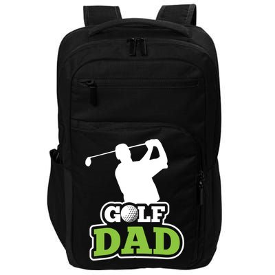 Golf Golf Player Golf Dad Golf Lover Birthday Gift For Dad Father's Day Impact Tech Backpack