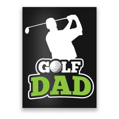 Golf Golf Player Golf Dad Golf Lover Birthday Gift For Dad Father's Day Poster
