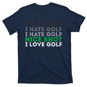 Golfer Golfing Player Funny Golf Club Tournament Lover T-Shirt