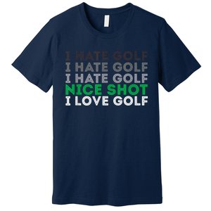 Golfer Golfing Player Funny Golf Club Tournament Lover Premium T-Shirt