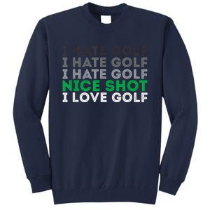 Golfer Golfing Player Funny Golf Club Tournament Lover Tall Sweatshirt