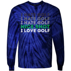 Golfer Golfing Player Funny Golf Club Tournament Lover Tie-Dye Long Sleeve Shirt