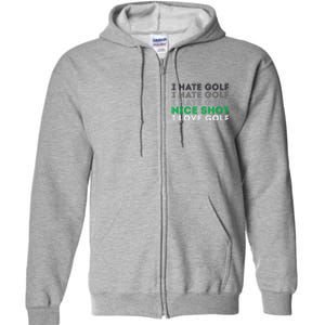 Golfer Golfing Player Funny Golf Club Tournament Lover Full Zip Hoodie