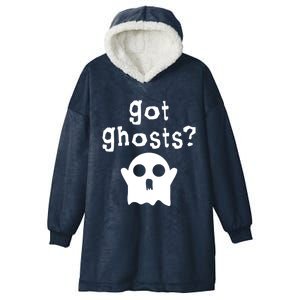 Got Ghosts Paranormal Gift Hooded Wearable Blanket