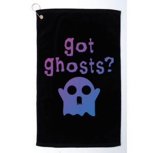 Got Ghosts Paranormal Gift Platinum Collection Golf Towel