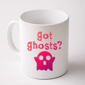 Got Ghosts Paranormal Gift Coffee Mug