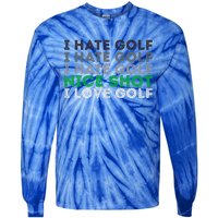 Golfer Golfing Player Funny Golf Club Tournament Lover Tie-Dye Long Sleeve Shirt