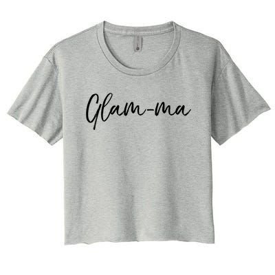 Glamorous Grandma Pun Grandmother Gift From Grand Glamcute Giftma Gift Women's Crop Top Tee