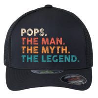 Grandpa Gift Pops The Man The Myth The Legend Fathers Day 80 Flexfit Unipanel Trucker Cap