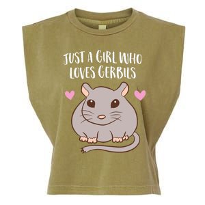 Gerbil Girl Pet Owner Gift Just a Girl Who Loves Gerbils Garment-Dyed Women's Muscle Tee