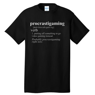 Gamer Gifts Procratigaming Video Gaming Tall T-Shirt