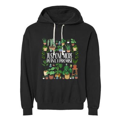 Gardening Gardener Potted Just One More Plant I Promise Meaningful Gift Garment-Dyed Fleece Hoodie