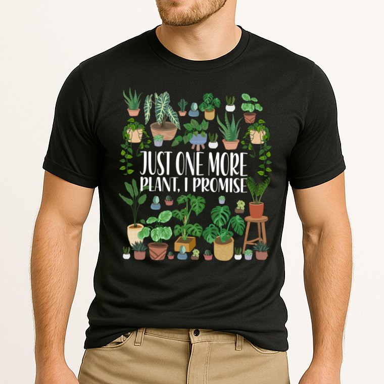 Gardening Gardener Potted Just One More Plant I Promise Meaningful Gift Cooling Performance Crew T-Shirt