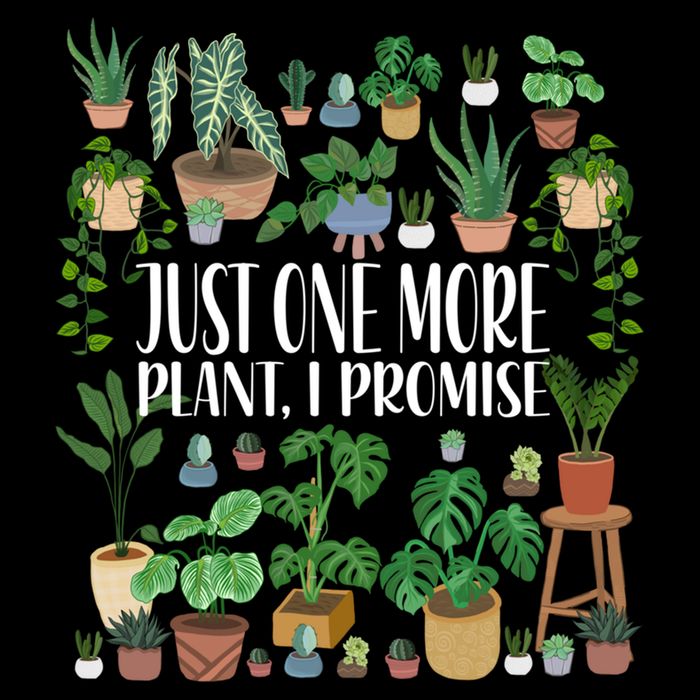 Gardening Gardener Potted Just One More Plant I Promise Meaningful Gift Cooling Performance Crew T-Shirt