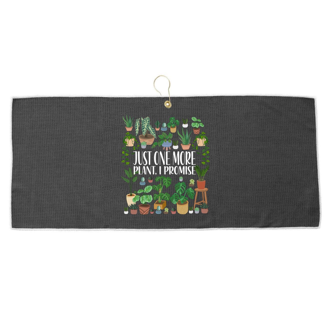 Gardening Gardener Potted Just One More Plant I Promise Meaningful Gift Large Microfiber Waffle Golf Towel