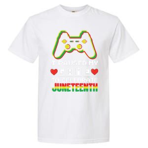 Gamer Game Proud Black Freedom Black History Juneteenth Gift Garment-Dyed Heavyweight T-Shirt