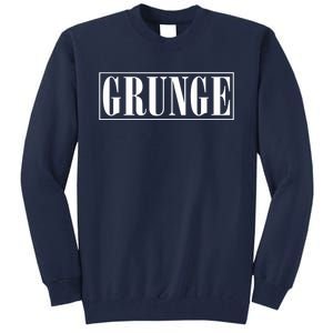 Grunge Tall Sweatshirt