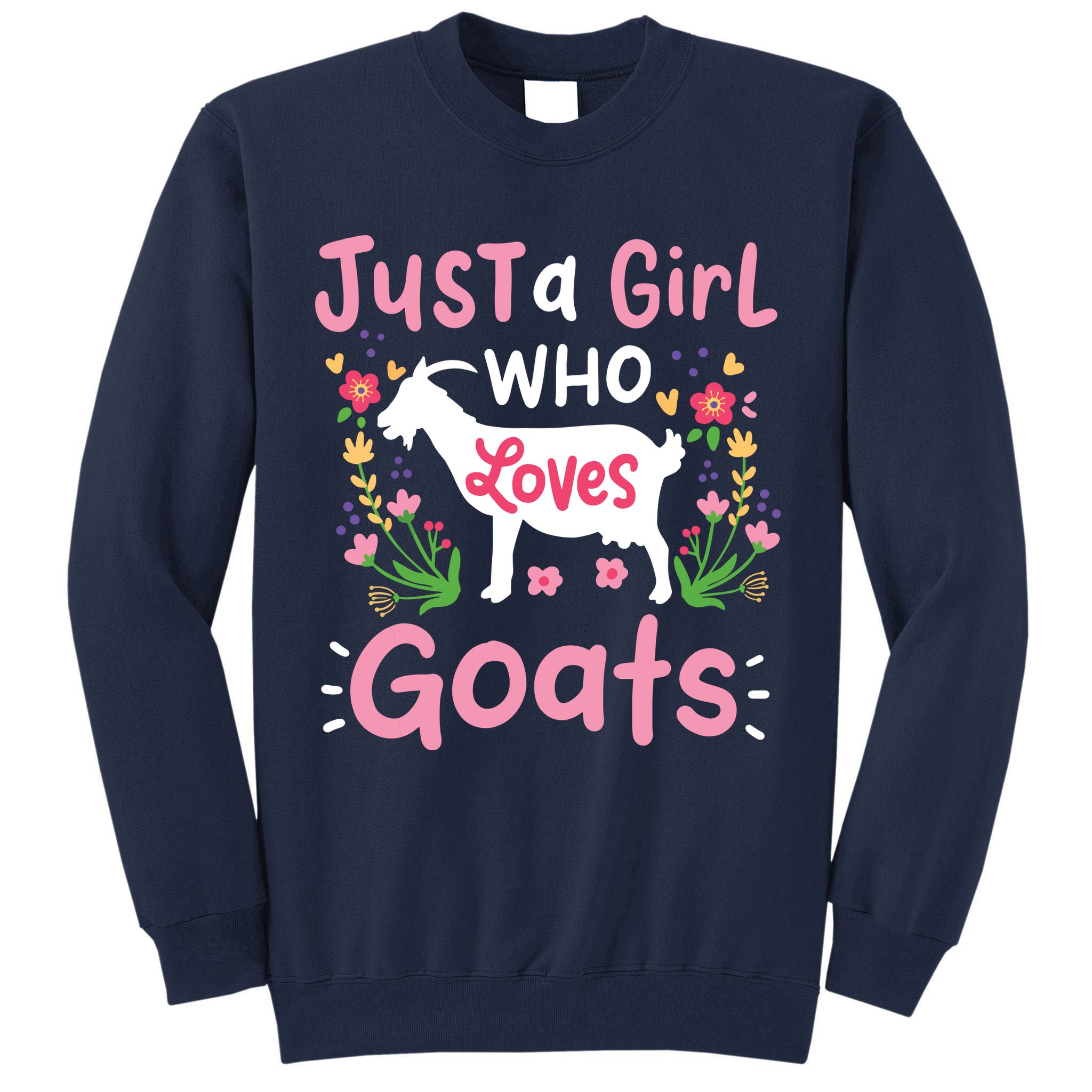 Goats Goat Rancher Farm Tall Sweatshirt