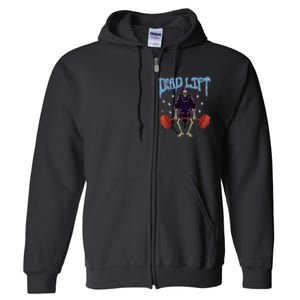 Gym Grim Reaper Deadlift Workout Occult Full Zip Hoodie