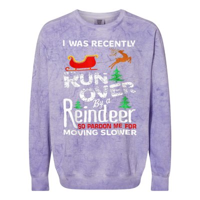 Grandma Got Run Over By A Reindeer Christmas So Pardon Me Colorblast Crewneck Sweatshirt